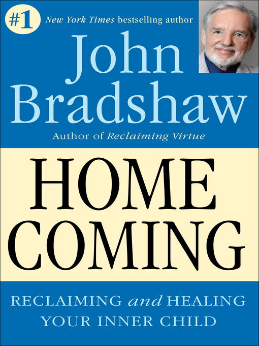 Title details for Homecoming by John Bradshaw - Available